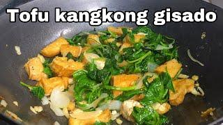 Tofu kangkong gisado | napakamurang ulam | budget ulam | jensen taste buds