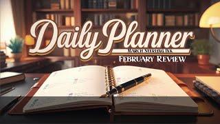 February Recap and MARCH GOALS Setup Now!