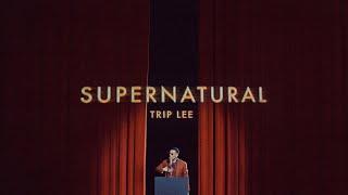 Trip Lee - Supernatural (Official Music Video)