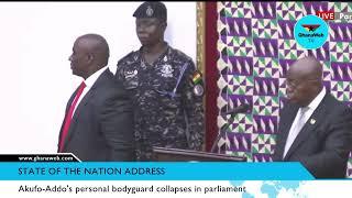 Akufo-Addo's personal bodyguard collapses in parliament