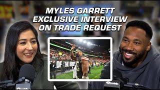 Myles Garrett explains why he decided to request a trade | Mina Kimes Show featuring Lenny