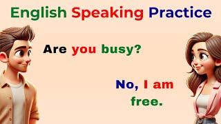 English Conversation Practice | English Speaking Practice | English Conversation | Learn English