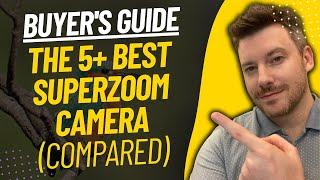 TOP 5 BEST SUPERZOOM CAMERAS - Ultra-Zoom/Super-Zoom Camera Review (2023)