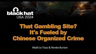 That Gambling Site? It's Fueled by Chinese Organized Crime