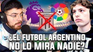 ¿NADIE MIRA EL FÚTBOL SUDAMERICANO? ¿LOS JÓVENES SOLO MIRAN EL FÚTBOL EUROPEO? Debate ft. Davoo!