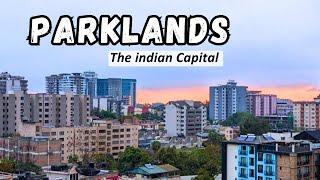 Parklands: Nairobi's Transforming Town with a Rich Indians Heritage