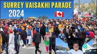 Surrey vaisakhi Nagarkirtan 2024,surrey nagarkirtan 2024,ਪੰਜ ਲੱਖ ਤੋਂ ਵੱਧ ਪਹੁੰਚੇ ਲੋਕ