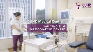 [CUHK Medical Centre - Haemodialysis Centre]