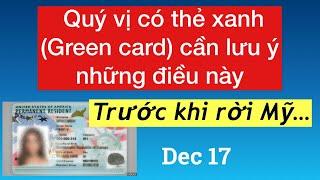 #506]Thường Trú Nhân (Thẻ xanh) cần lưu ý gì khi ra khỏi nước Mỹ