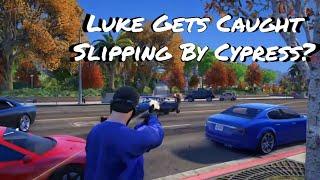 Luke Gets Caught Slipping By Cypress? | GTA RP | Nopixel 4.0 | The Manor