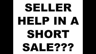 Can My Buyer Get Seller Help in a short sale?