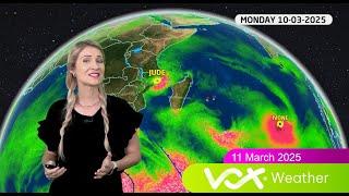 11 March 2025 | Vox Weather Forecast