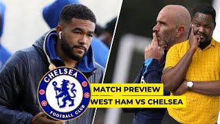 WEST HAM VS CHELSEA PREVEIW