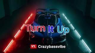 Turn It Up music (Nocopyrightmusic) #crazybassvibe