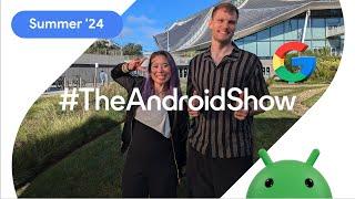 #TheAndroidShow: the latest for Android devs, in 60 seconds!