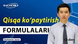 12-dars | Qisqa ko‘paytirish formulalari