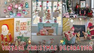 100 Vintage Christmas Decoration Ideas That are Nostalgia: Retro, Rustic