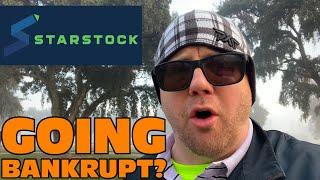 Is StarStock About To Go Bankrupt?