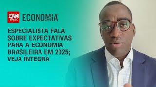 Especialista fala sobre expectativas para a economia brasileira em 2025 | CNN PRIME TIME