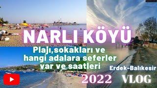 Narlı Köyü-Erdek 2022 Vlog#gezivlog#gezilecekyerler#erdek#travelvlog#türkeiurlaub#türkei#turkeyvlogs