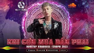 VINAHOUSE 139BPM 2023 - Khi Cơn Mưa Dần Phai - Quang Anh Mix