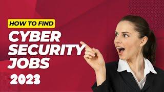 How to Find Cyber Security Jobs in 2023 (and beyond) for FREE | MUST watch if you need a job.