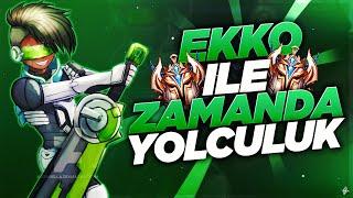 CHALLENGER ELO l EKKO ILE ZAMANI BÜKÜYORUZ l CARRYLERE FOCUS ATIP OYUNU TAŞIMAK l KassadinsCreed