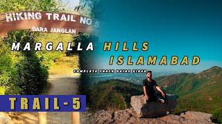 Best Hiking Spot In Islamabad (Margalla Hills)/The Complete Guide And Live Experience about TRAIL-5