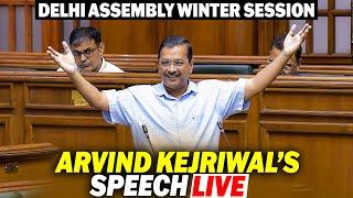 Delhi Assembly Proceeding Live: Delhi Assembly Winter Session | Arvind Kejriwal Speech | Law & Order