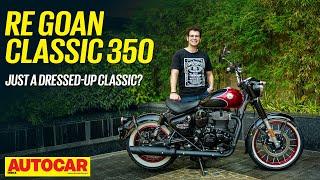 Royal Enfield Goan Classic 350 - A custom bobber without the compromises | First Ride |Autocar India