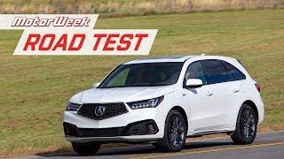 2019 Acura MDX A-Spec | MotorWeek Road Test