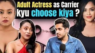 Why she has chosen to become Adult Actress ? | Neha Vadolia | Best Talkss