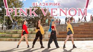 [KPOP IN PUBLIC]BLACKPINK (블랙핑크) - ‘Pink Venom’ dance cover