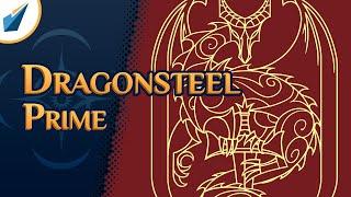 Dragonsteel Prime | Shardcast