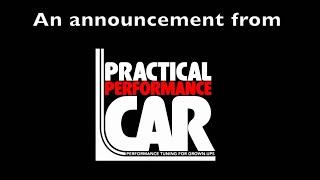 The future of PPC: An announcement from Will Holman, Practical Performance Car editor