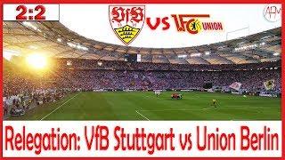 #VfBFCU | #Relegation2019 | VfB Stuttgart vs Union Berlin (2:2) | Stadion Vlog #21