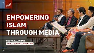 Using Creative Media to Spread Allah's Message | World Quran Convention | Nouman Ali Khan