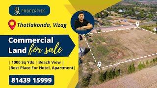 Prime 1000 Sq. Yards Commercial Plot for Sale in Thotlakonda, Vizag - Ideal for Hotels & Apartments!