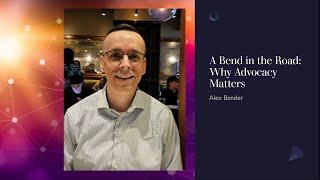 Advocacy Matters - Alex Bender with Welcome and Summary