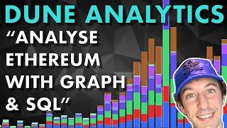 Advanced Analytics Tool For Ethereum & DeFi | Dune Analytics Tutorial