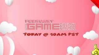 Gamebreak: February 2025 w/ Brian - HTG