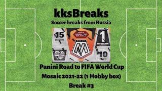 Panini Mosaic Road to FIFA World Cup 2021-22 (1 Hobby box) - Break #3