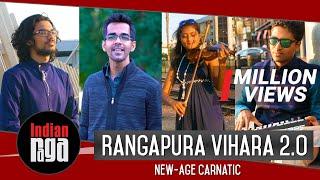 Rangapura Vihara - IndianRaga | New Age Carnatic