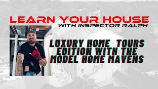 Learn Your House: Maryland Home Inspections Luxury Home Tours!