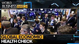 Global Markets And Economic Health Check For 2024 | World Business Watch | WION