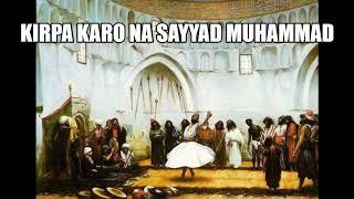 Kirpa Karo Naa Sayyad Muhammad