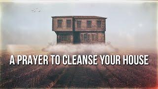 HOUSE CLEANSING PRAYER INVITE THE HOLY SPIRIT