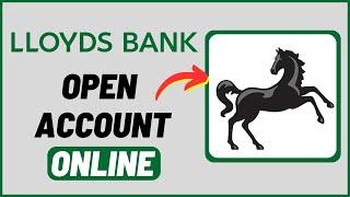 How to Open Lloyds Bank Account Online