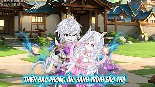 Tổng Hợp : Thiên Đạo Phong Ấn: Hành Trình Báo Thù - Tiểu Tam Sub