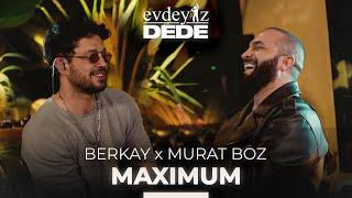 Maximum (Akustik) - Murat Boz & Berkay | Evdeyiz Dede